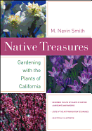 Native Treasures: Gardening with the Plants of California