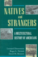 Natives and Strangers: A Multicultural History of America