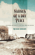 Natives of a Dry Place