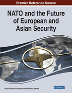 NATO and the Future of European and Asian Security