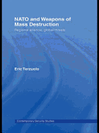 NATO and Weapons of Mass Destruction: Regional Alliance, Global Threats