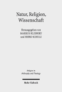 Natur, Religion, Wissenschaft: Beitrage Zur Religionsphilosophie Hermann Deusers