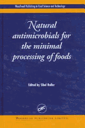 Natural Antimicrobials for the Minimal Processing of Foods