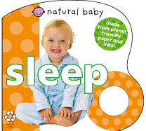 Natural Baby Sleep: Made from Planet-Friendly Paper and Inks!