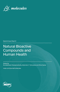 Natural Bioactive Compounds and Human Health