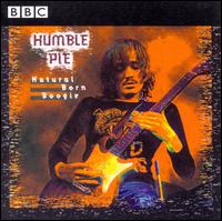 Natural Born Boogie: BBC Sessions - Humble Pie