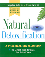 Natural Detoxification: A Complete Guide to Cleansing Your Body of Toxins