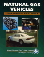 Natural Gas Vehicles: System Integration and Service