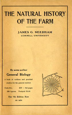 Natural History of the Farm: A Guide to the Practical Study of the Sources of Our Living in Wild Nature - Needham, James G