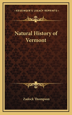 Natural History of Vermont - Thompson, Zadock