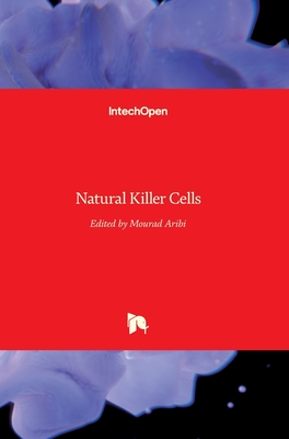 Natural Killer Cells - Aribi, Mourad (Editor)