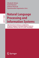 Natural Language Processing and Information Systems: 26th International Conference on Applications of Natural Language to Information Systems, Nldb 2021, Saarbrcken, Germany, June 23-25, 2021, Proceedings