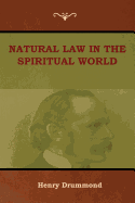 Natural Law in the Spiritual World