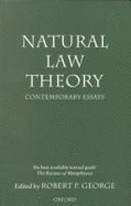 Natural Law Theory: Contemporary Essays