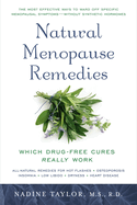 Natural Menopause Remedies: Which Drug-Free Cures Really Work
