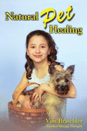 Natural Pet Healing: Our Psychic, Spiritual Connection