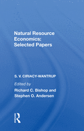 Natural Resource Economics: Selected Papers