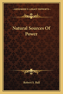 Natural Sources of Power