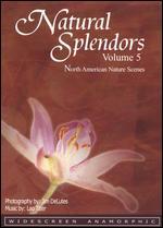 Natural Splendors, Vol. 5: North America