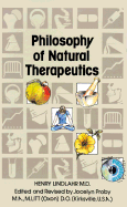 Natural Therapeutics: Philosophy v. 1