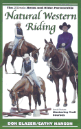 Natural Western Riding: The Ultimate Horse and Rider Partnership