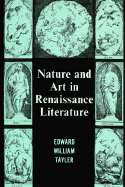 Nature and Art in Renaissance Literature