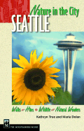 Nature in the City: Seattle
