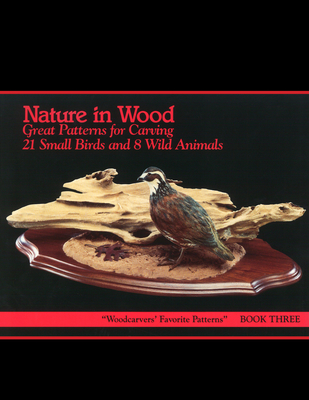 Nature in Wood Book 3 - Lehman, George
