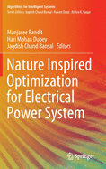 Nature Inspired Optimization for Electrical Power System