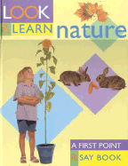 Nature: Look and Learn - Southwater, and Southwater Publishing (Creator)