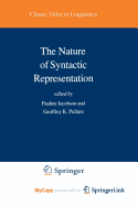 Nature of Syntactic Representation.