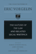 Nature of the Law and Related Legal Writings (Cw27)