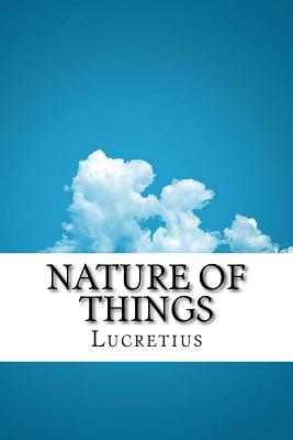 Nature of Things - Lucretius