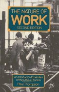 Nature of Work: An Introduction to Debates on the Labour Process