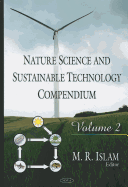 Nature Science & Sustainable Technology Compendium: Volume 2