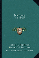 Nature: The Healer