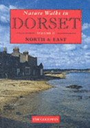 Nature Walks in Dorset: North and East