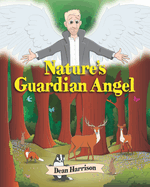 Nature's Guardian Angel