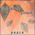 Nature's Touch: Peace
