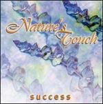 Nature's Touch: Success