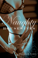 Naughty Housewives