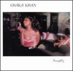 Naughty - Chaka Khan