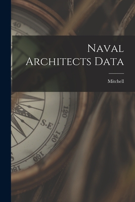 Naval Architects Data - Mitchell