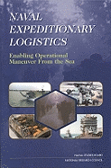 Naval Expeditionary Logistics: Enabling Operational Maneuver from the Sea
