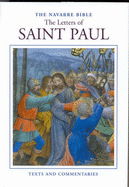 Navarre Bible : The letters of Saint Paul in the Revised Standard version and New Vulgate - Universidad de Navarra. Facultad de Teologa.