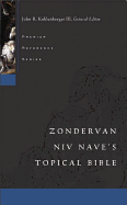 Nave's Topical Bible-NIV