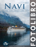 Navi: Fotolibro - Oltre 100 immagini HD