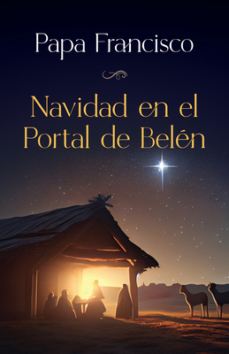 Navidad en el Portal de Bel?n - Francisco, Papa