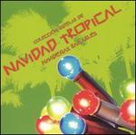 Navidad Tropical: Navidenas Bailables