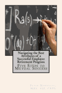 Navigating the Best Attributes of a Successful Employee Retirement Program